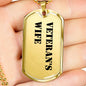 Veteran's Wife - 18k Gold Finished Luxury Dog Tag Necklace