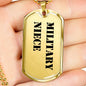 Military Niece - 18k Gold Finished Luxury Dog Tag Necklace