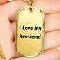 Love My Keeshond v4 - 18k Gold Finished Luxury Dog Tag Necklace