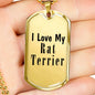 Love My Rat Terrier - 18k Gold Finished Luxury Dog Tag Necklace