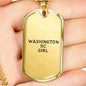 Washington DC Girl - 18k Gold Finished Luxury Dog Tag Necklace