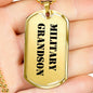 Military Grandson - 18k Gold Finished Luxury Dog Tag Necklace