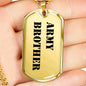 Army Brother - 18k Gold Finished Luxury Dog Tag Necklace