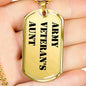 Army Veteran's Aunt - 18k Gold Finished Luxury Dog Tag Necklace