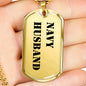 Navy Husband - 18k Gold Finished Luxury Dog Tag Necklace