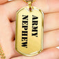 Army Nephew - 18k Gold Finished Luxury Dog Tag Necklace
