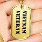 Vietnam Veteran - 18k Gold Finished Luxury Dog Tag Necklace