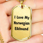 Love My Norwegian Elkhound v4 - 18k Gold Finished Luxury Dog Tag Necklace