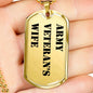 Army Veteran's Wife - 18k Gold Finished Luxury Dog Tag Necklace