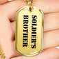 Soldier's Brother - 18k Gold Finished Luxury Dog Tag Necklace