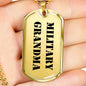 Military Grandma - 18k Gold Finished Luxury Dog Tag Necklace