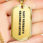 Navy Veteran's Granddaughter - 18k Gold Finished Luxury Dog Tag Necklace