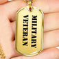 Military Veteran - 18k Gold Finished Luxury Dog Tag Necklace