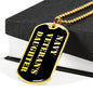 Navy Veteran's Daughter v2 - 18k Gold Finished Luxury Dog Tag Necklace