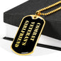 Combat Veteran's Girlfriend v2 - 18k Gold Finished Luxury Dog Tag Necklace