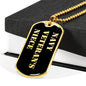 Navy Veteran's Niece v2 - 18k Gold Finished Luxury Dog Tag Necklace
