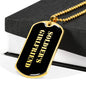 Soldier's Girlfriend v2 - 18k Gold Finished Luxury Dog Tag Necklace