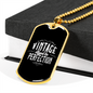 Vintage Aged To Perfection - 18k Gold Finished Luxury Dog Tag Necklace