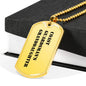 Coast Guardsman's Granddaughter - 18k Gold Finished Luxury Dog Tag Necklace