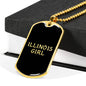 Illinois Girl v2 - 18k Gold Finished Luxury Dog Tag Necklace