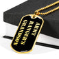 Army Ranger's Grandson v2 - 18k Gold Finished Luxury Dog Tag Necklace
