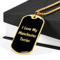 Love My Manchester Terrier v5 - 18k Gold Finished Luxury Dog Tag Necklace
