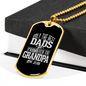 Only The Best Dads Get Promoted To Grandpa 2018 - 18k Gold Finished Luxury Dog Tag Necklace