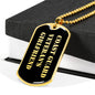 Coast Guard Veteran's Girlfriend v2 - 18k Gold Finished Luxury Dog Tag Necklace