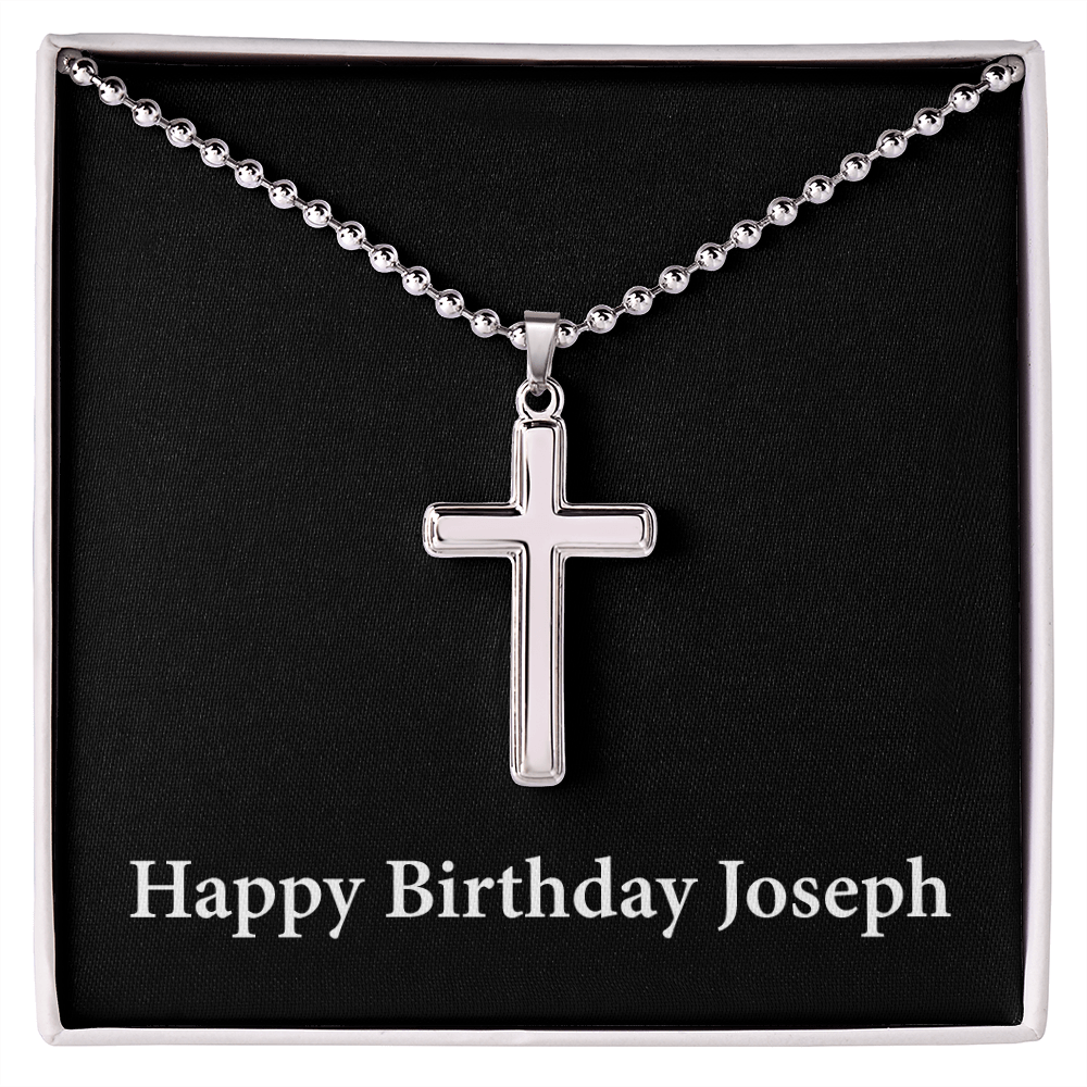 Happy Birthday Joseph v2 - Stainless Steel Ball Chain Cross Necklace