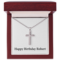 Happy Birthday Robert - Stainless Steel Ball Chain Cross Necklace With Mahogany Style Luxury Box