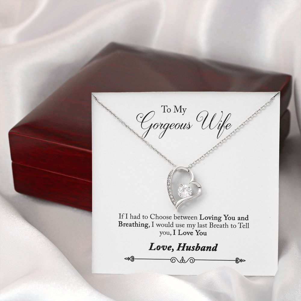 005 To My Gorgeous Wife - Forever Love Necklace With Mahogany Style Luxury Box