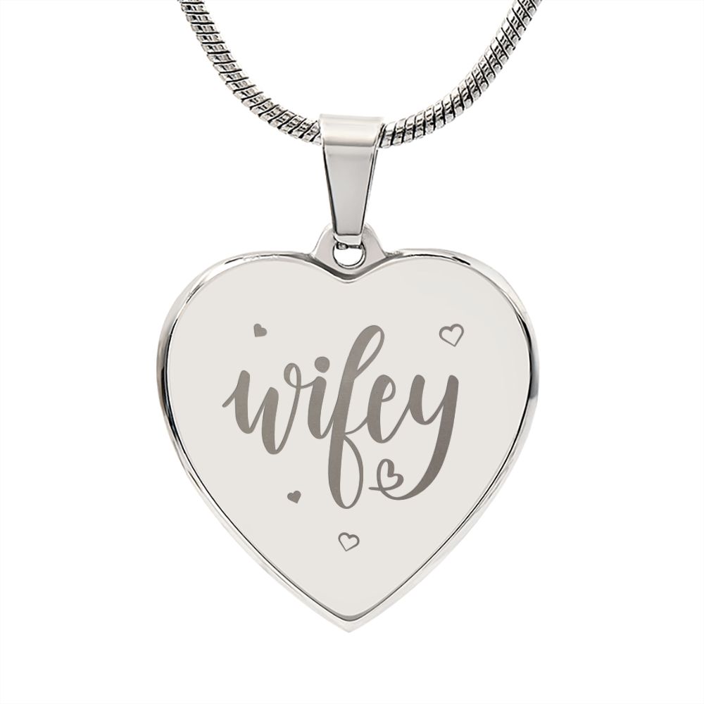 Wifey - Engraved Heart Pendant Necklace