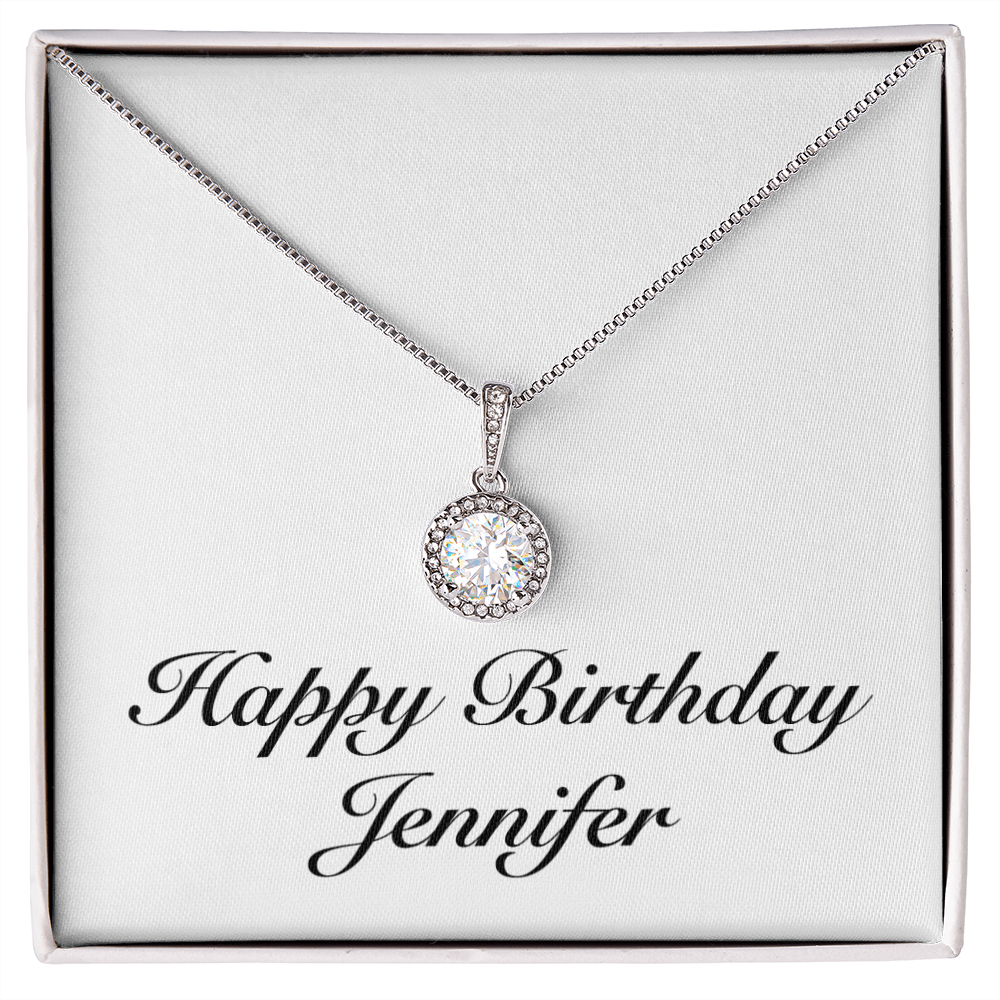 Happy Birthday Jennifer - Eternal Hope Necklace