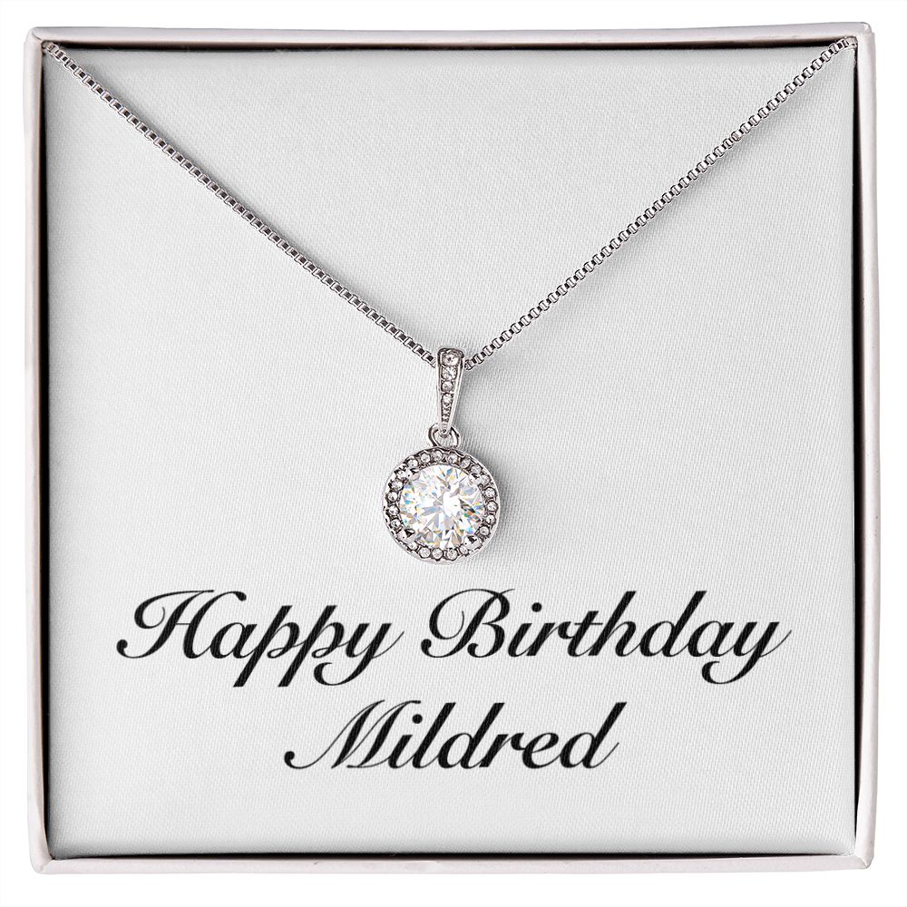 Happy Birthday Mildred - Eternal Hope Necklace