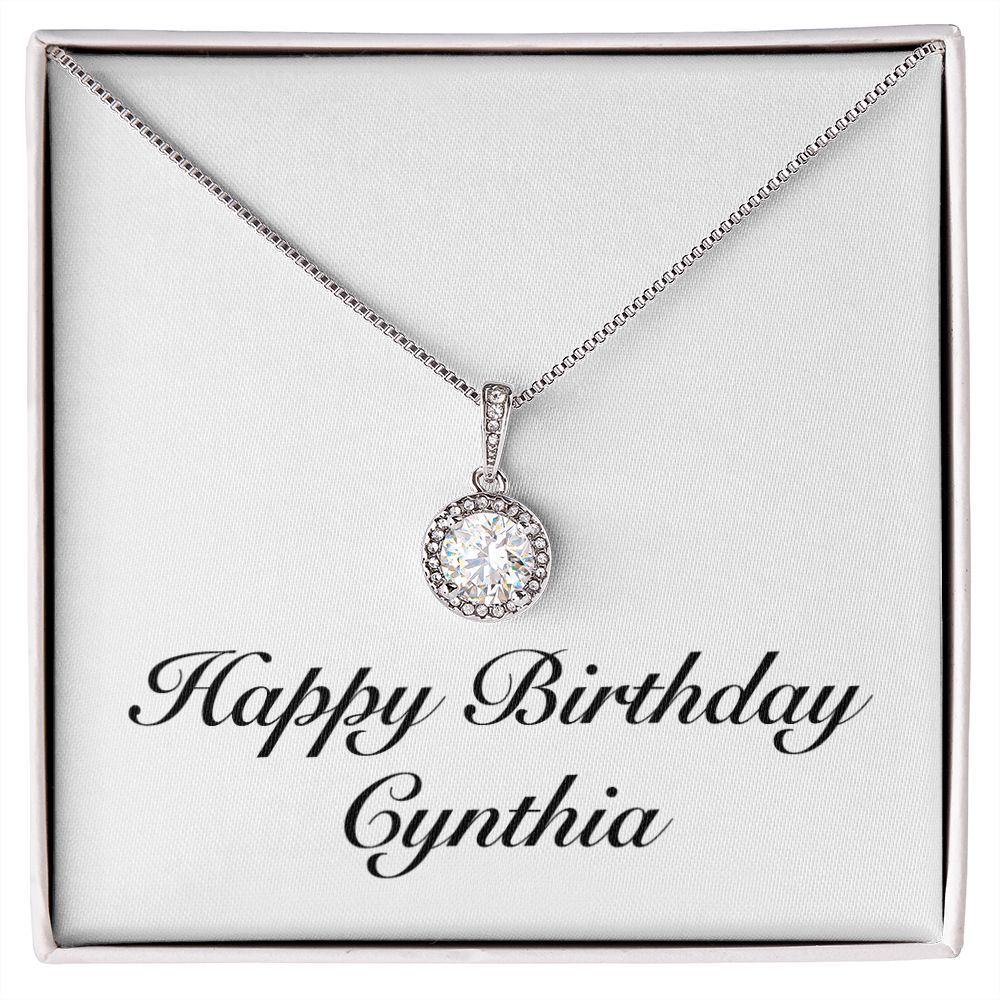 Happy Birthday Cynthia - Eternal Hope Necklace