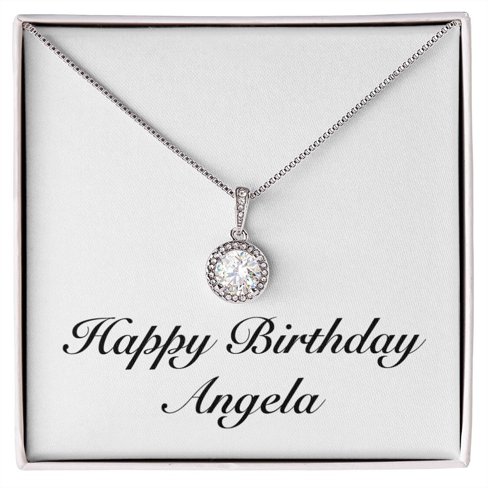 Happy Birthday Angela - Eternal Hope Necklace