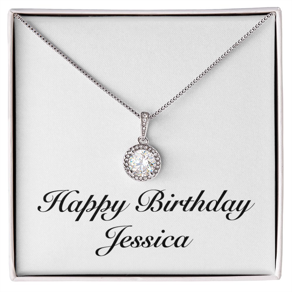 Happy Birthday Jessica - Eternal Hope Necklace