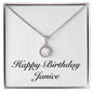 Happy Birthday Janice - Eternal Hope Necklace
