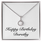 Happy Birthday Dorothy - Eternal Hope Necklace
