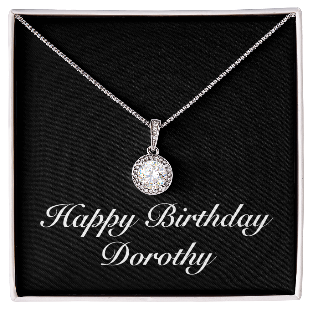 Happy Birthday Dorothy v2 - Eternal Hope Necklace