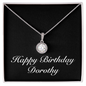 Happy Birthday Dorothy v2 - Eternal Hope Necklace