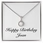 Happy Birthday Joan - Eternal Hope Necklace