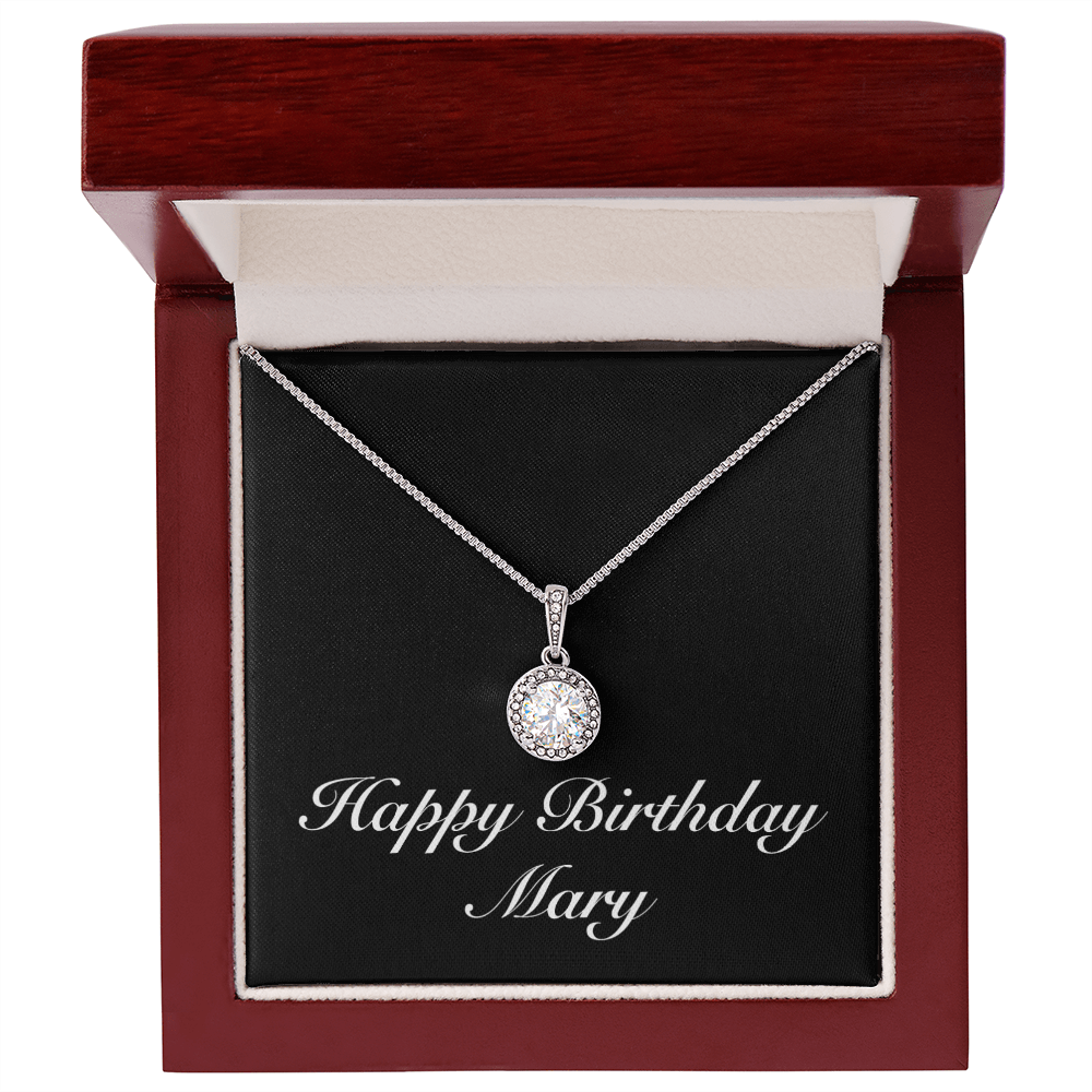 Happy Birthday Mary v2 - Eternal Hope Necklace With Mahogany Style Luxury Box