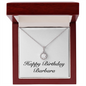 Happy Birthday Barbara - Eternal Hope Necklace With Mahogany Style Luxury Box