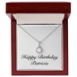 Happy Birthday Patricia - Eternal Hope Necklace With Mahogany Style Luxury Box