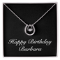 Happy Birthday Barbara v2 - Lucky In Love Necklace