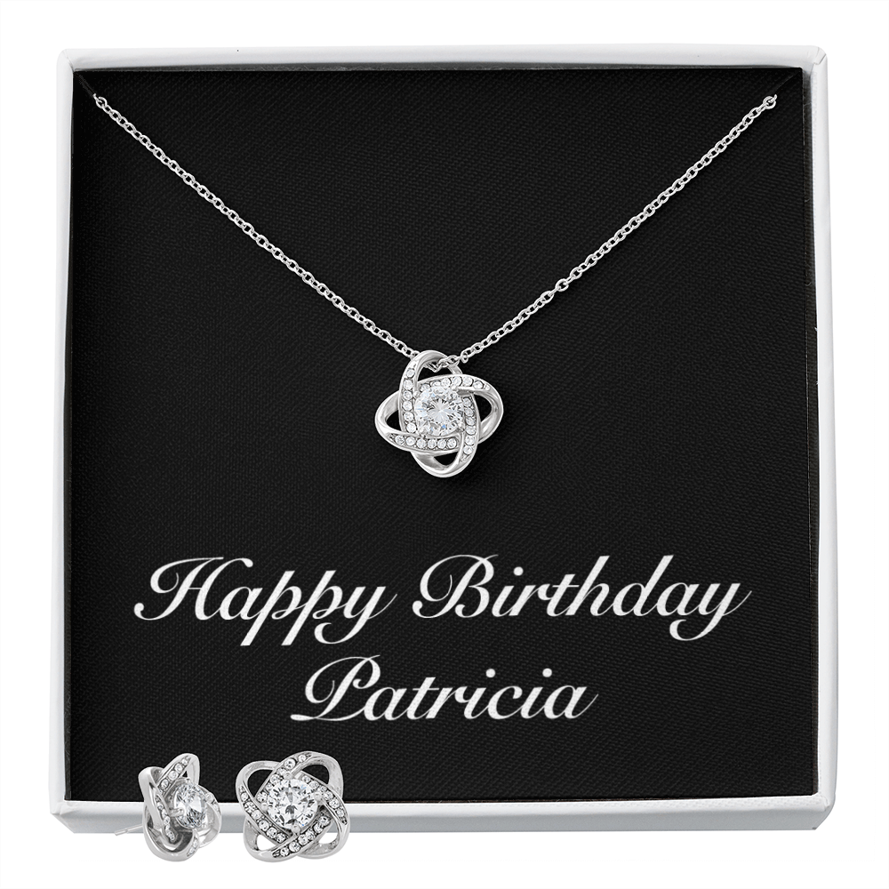 Happy Birthday Patricia v2 - Love Knot Necklace And Earrings Set
