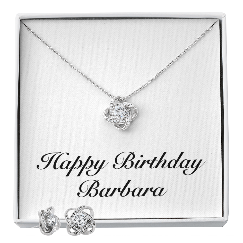 Happy Birthday Barbara - Love Knot Necklace And Earrings Set
