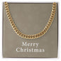 Merry Christmas v10 - 14k Gold Finished Cuban Link Chain