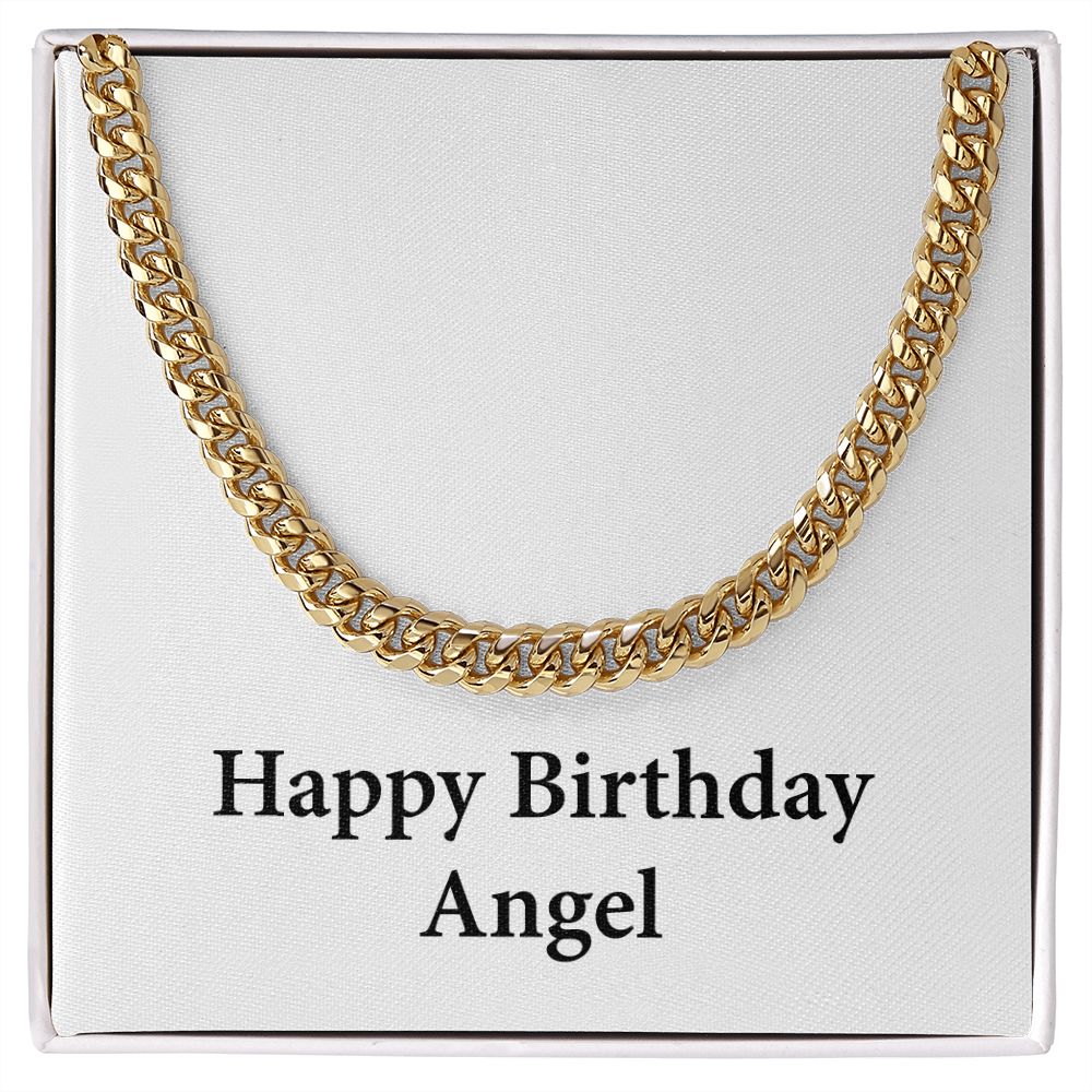 Happy Birthday Angel - 14k Gold Finished Cuban Link Chain